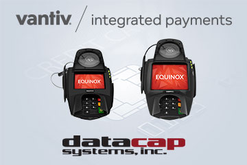  Datacap-Vantiv Integrated Payments Equinox Release 